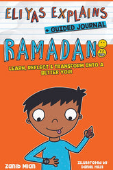 إلياس يشرح: رمضان (مع دفتر يوميات إرشادي) | كتاب إسلامي تفاعلي للأطفال يجمع بين القصة الممتعة ودفتر الأنشطة اليومي - انجليزي