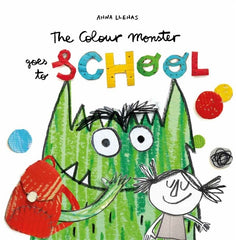 The Colorful Monster Goes to School