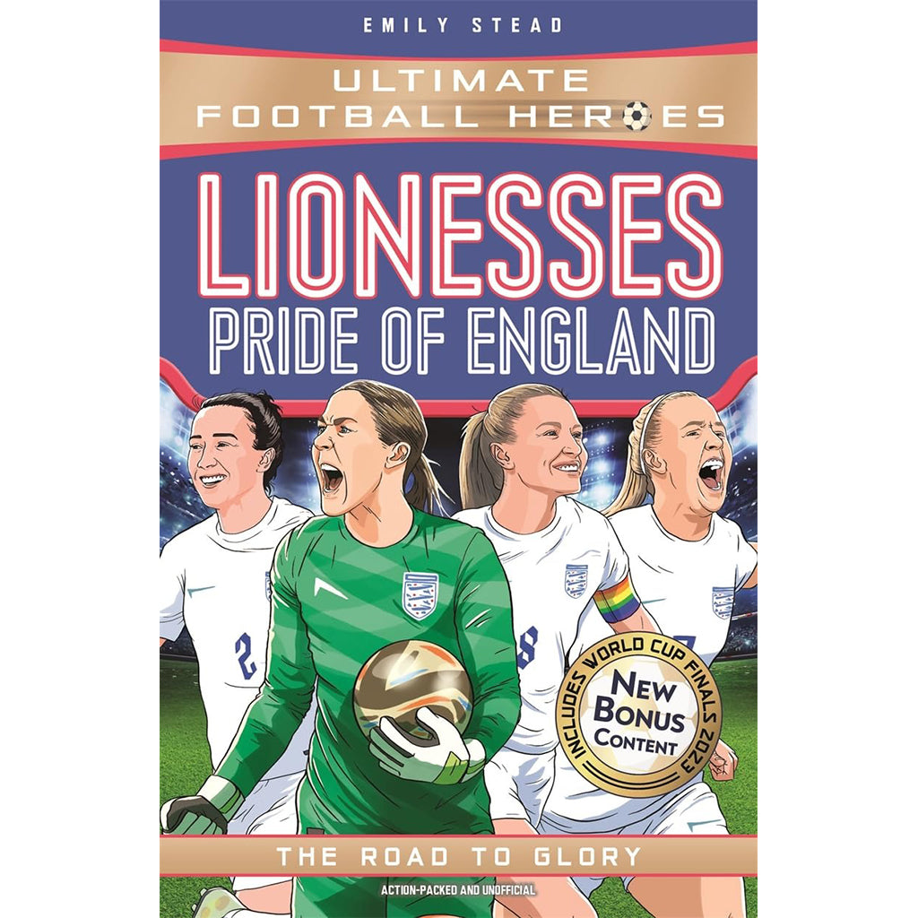 Lionesses: European Champions (Ultimate Football Heroes - The No.1 football series)