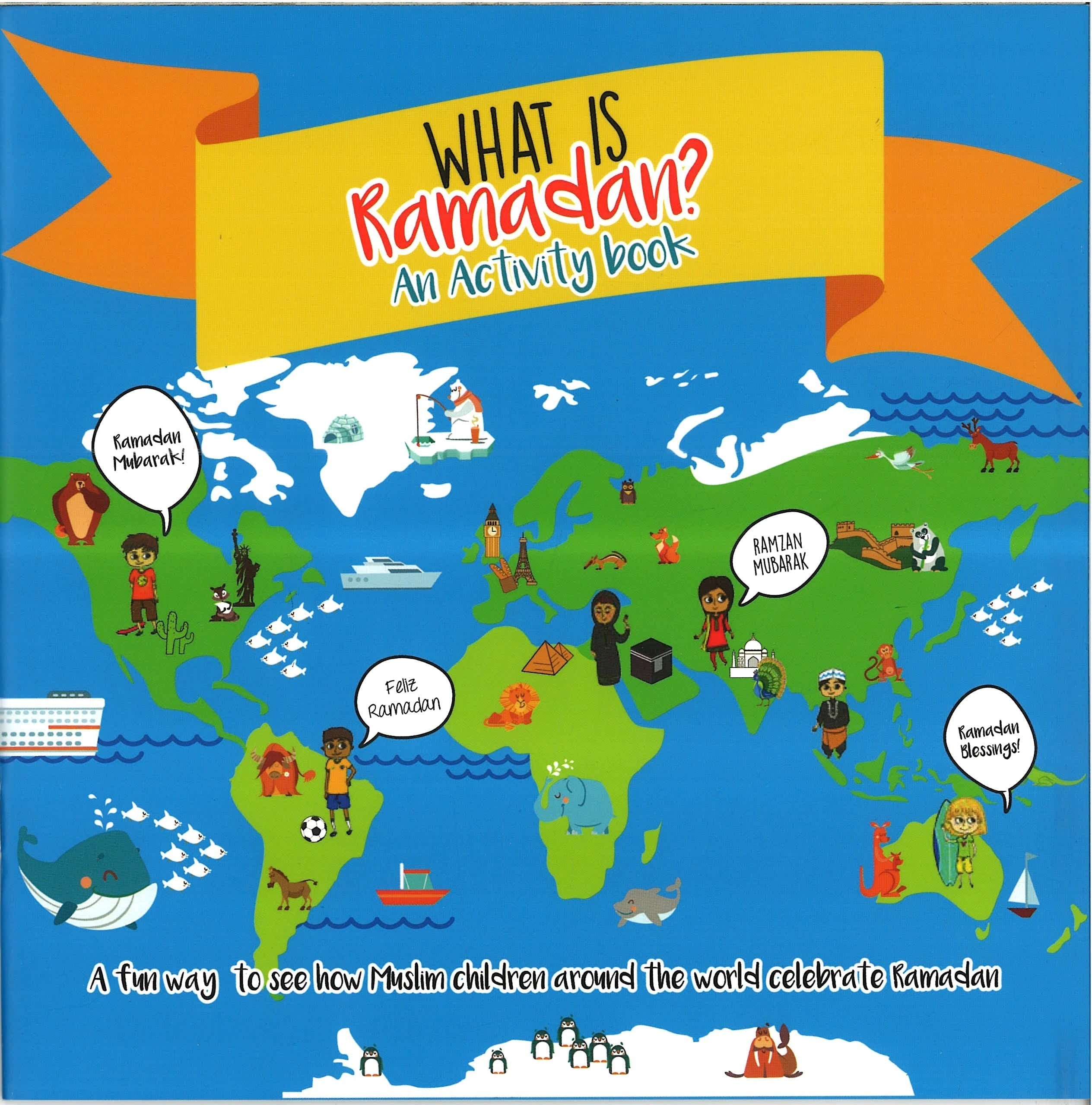What Is Ramadan? An Activity Book