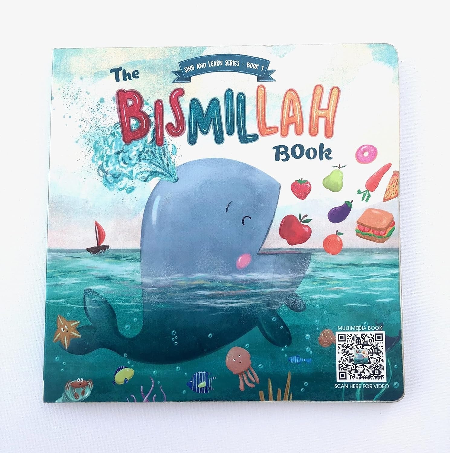 The Sing and Learn Series Book 1-Bismillah