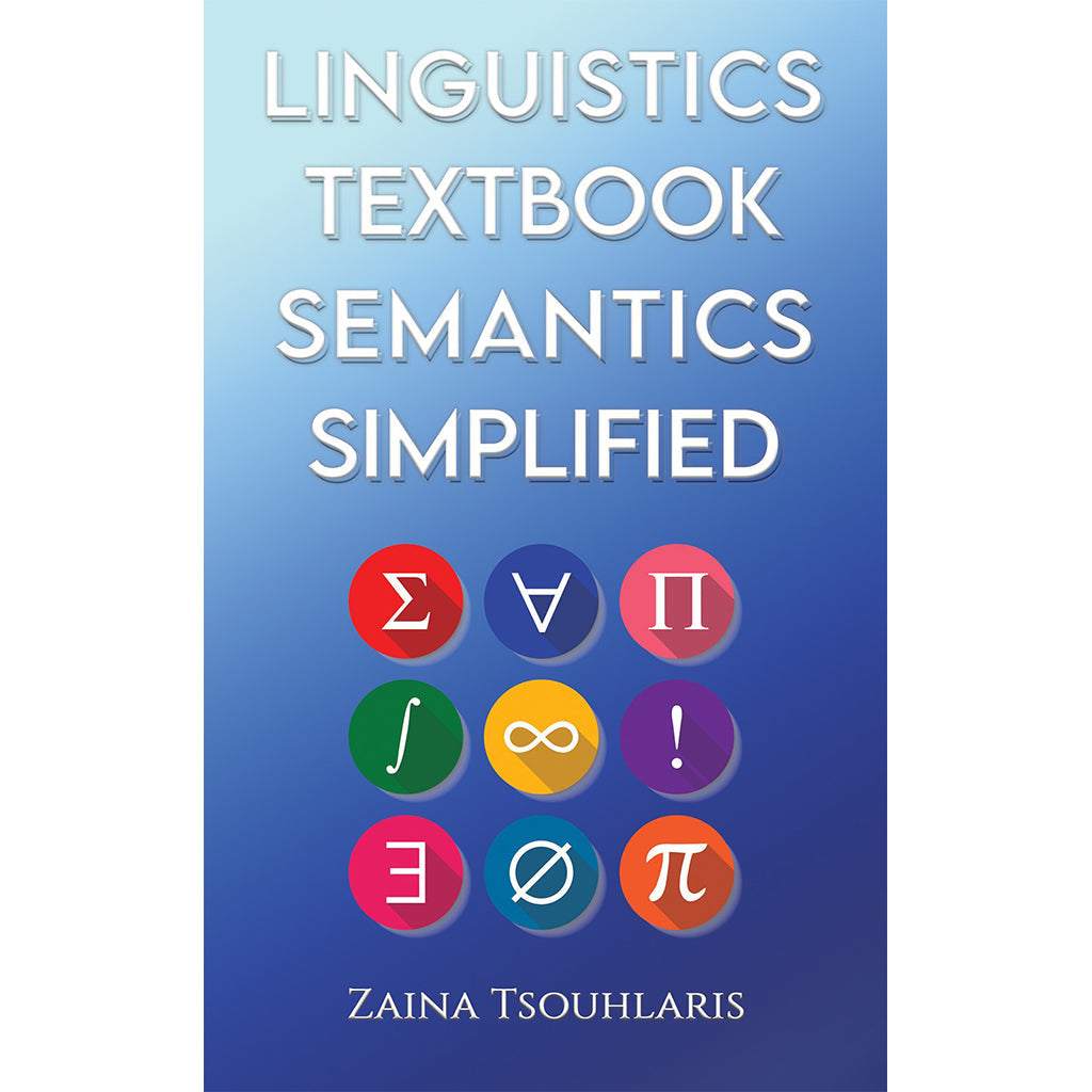 Linguistics Textbook: Semantics Simplified