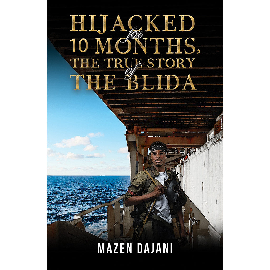 Hijacked for 10 Months, the True Story of the Blida