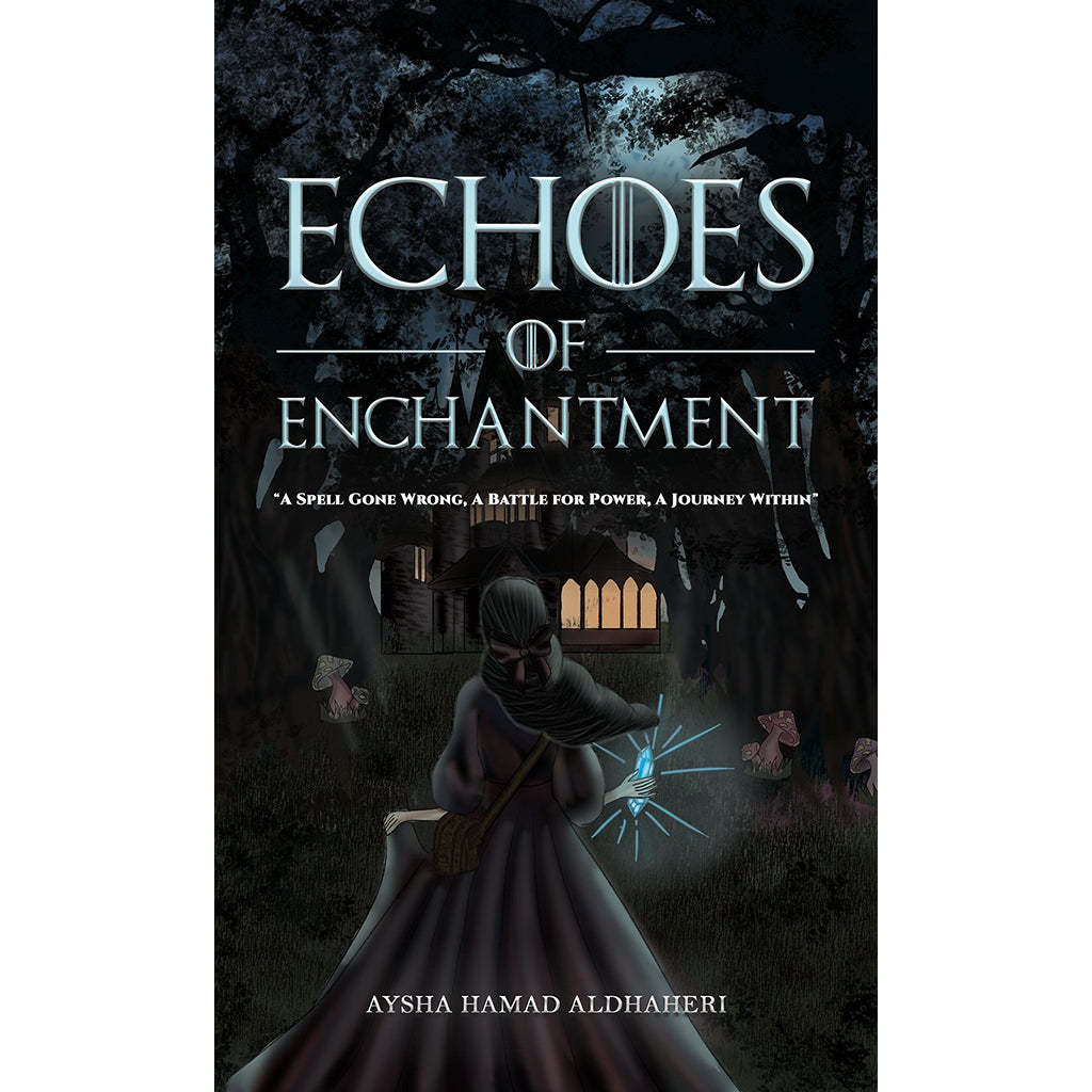 Echoes of Enchantment