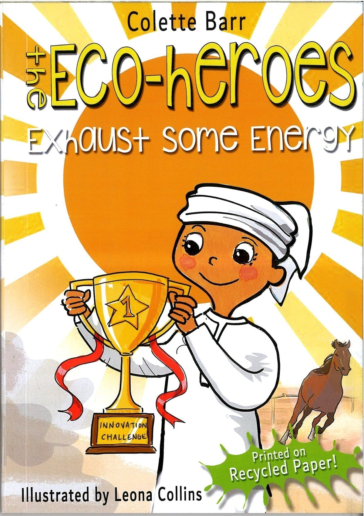 The Eco-Heroes: Exhaust Some Energy