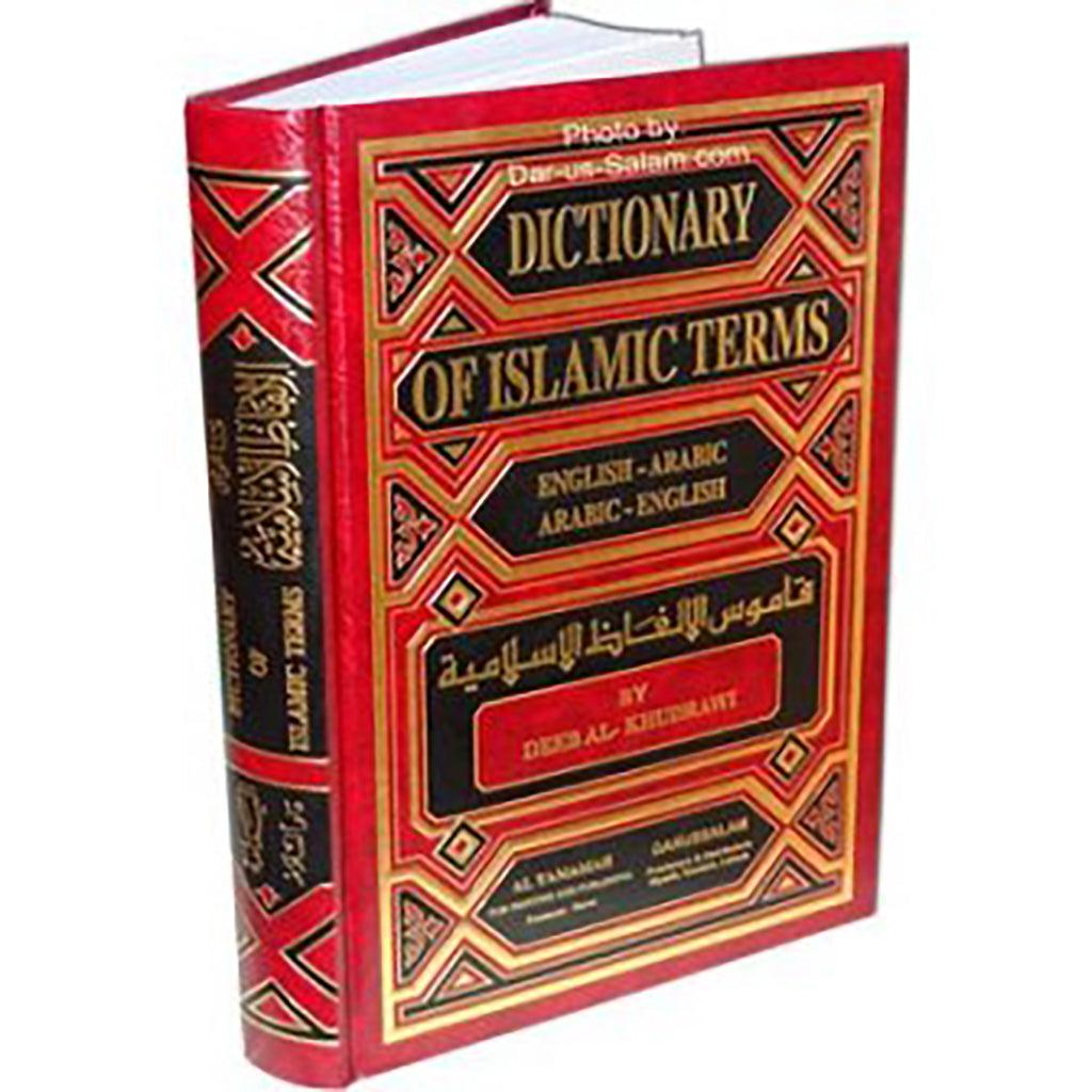 A Dictionary of Islamic terms (Eng-Arb & Arb-Eng)