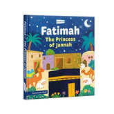 فاطمة: أميرة الجنة | كتاب أطفال يعرف الصغار بسيرة السيدة فاطمة رضي الله عنها - انجليزي