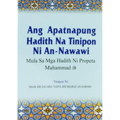 An-Nawawi’s Forty Hadith. Tagalog