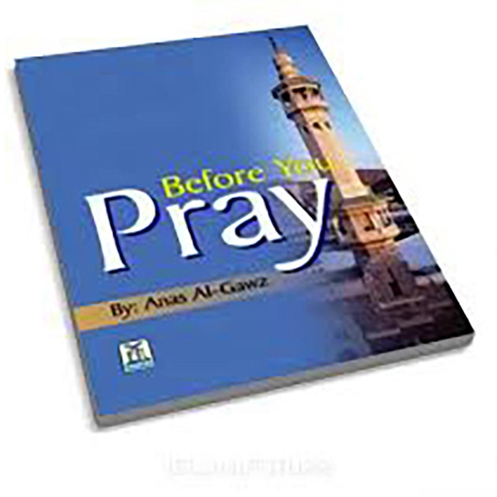 BEFOR YOU PRAY[E