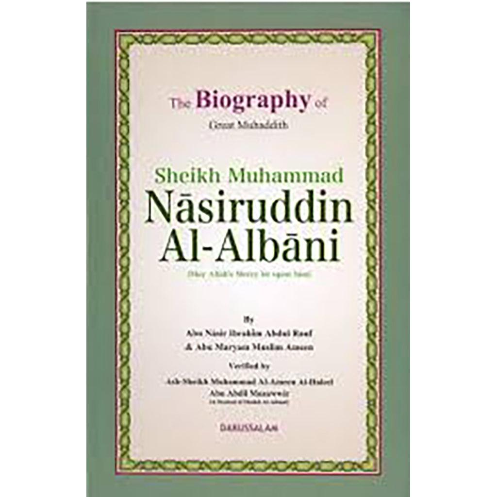 BIOGRAPHY OF NASIRUDDIN AL-ALBANI