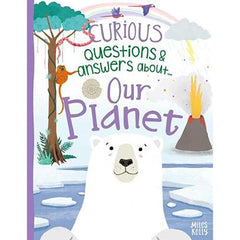 Curious Q&A Our planet