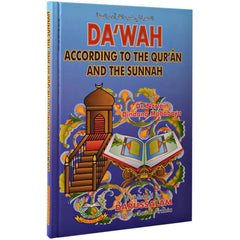 Da‘wah Accd. To the Quran & Sunnah
