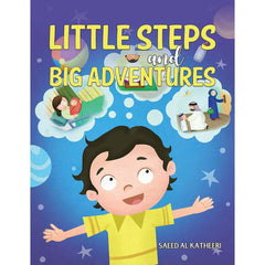 Little Steps and Big Adventures Austin Macauley