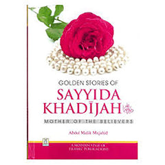 GOLDEN STORIES OF SAYYIDA KHADIJA(HB)ENG