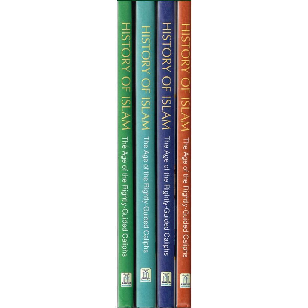 History of Islam the Age of the Four Rightly Guided Caliphs Al Khulfa Ar Rashidun - 4 Vol. Set