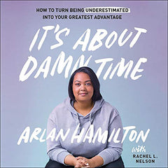 IT'S ABOUT DAMN TIME