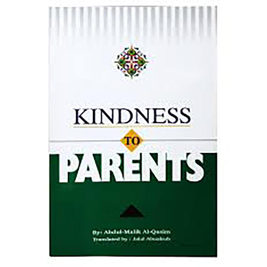KINDNESS OF PARENTS
