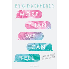 More Than We Can Tell