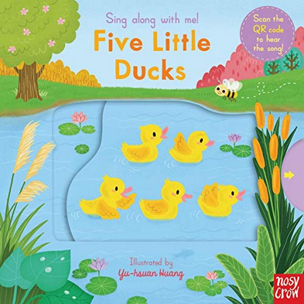 Sing Along With Me! Five Little Ducks (Reissue)