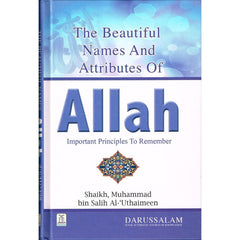 THE BEAUTIFULL NAMES AND ATTRIBUTES OF ALLAH