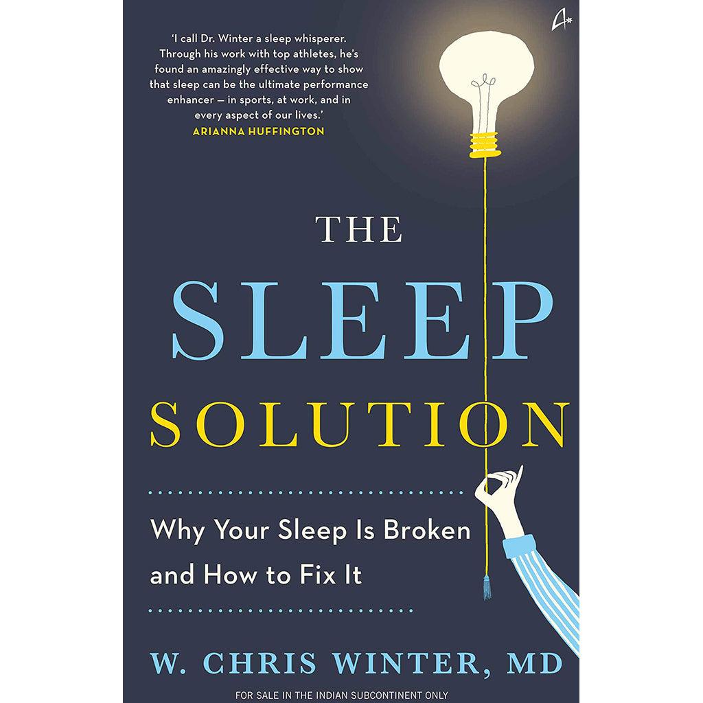 The Sleep Solution