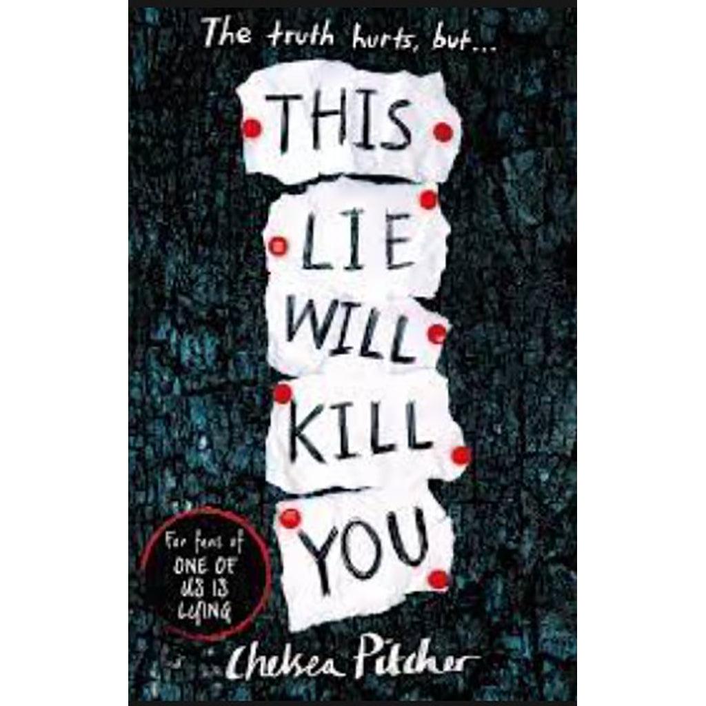THIS LIE WILL KILL YOU