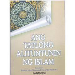 Three Fundamentals "And Tatlong Alituntunin ng Islam" - Tagalog