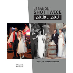 لبنان .... فلبنان - Lebanon Shot Twice - Lebanon Shot Twice- Lebanon…...... Lebanon Hachette Antoine