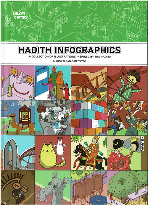 A collection of illustrations inspired by the Noble Hadith