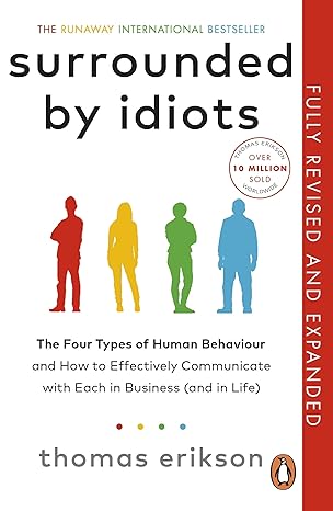 Surrounded by idiots
