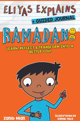 إلياس يشرح: رمضان (مع دفتر يوميات إرشادي) | كتاب إسلامي تفاعلي للأطفال يجمع بين القصة الممتعة ودفتر الأنشطة اليومي - انجليزي