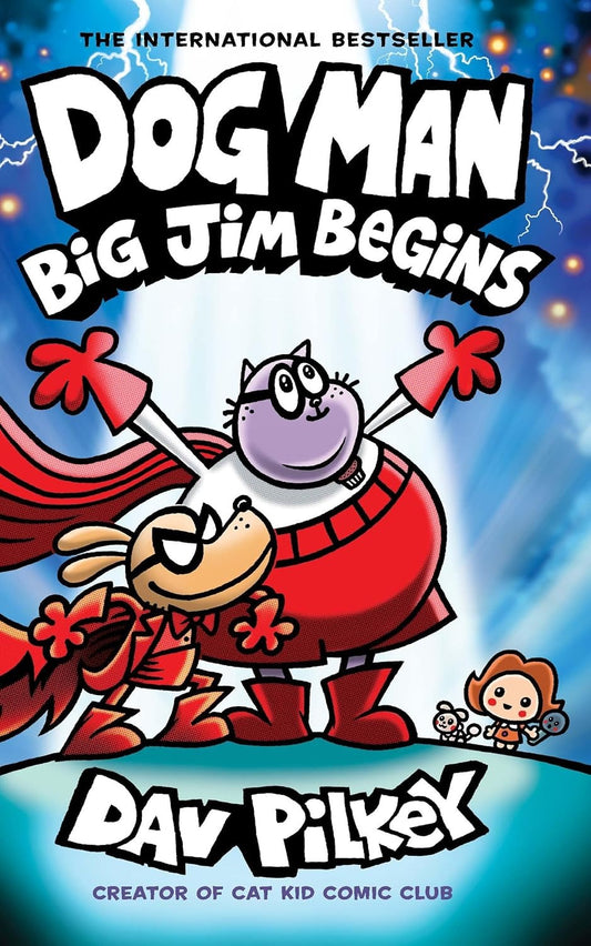 Dog Man #13 Big Jim Starts
