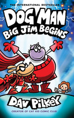 Dog Man #13 Big Jim Begins