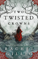 Two Twisted Crowns (The Shepherd King Book 2)