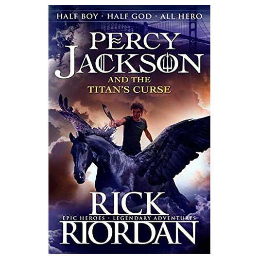 Percy Jackson and the Titan's Curse (Book Three)