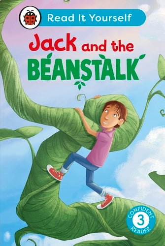 Jack and the Beanstalk: Read It Yourself - Confident Reader Level 3
