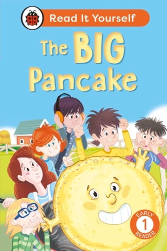The Big Pie: Read It Yourself - Level 1 Beginner Reader