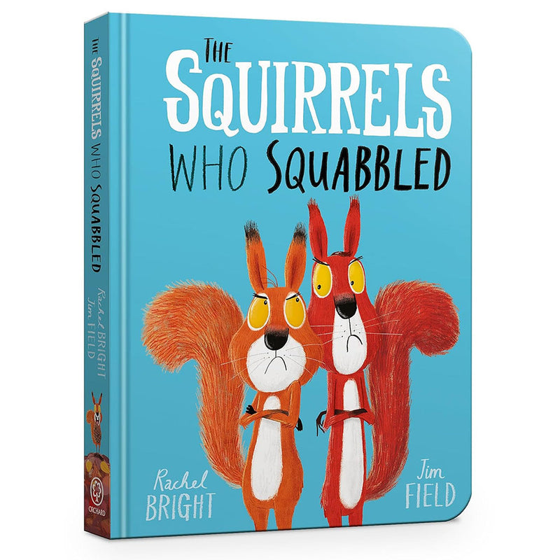 The Squirrels Who Squabbled Board Book