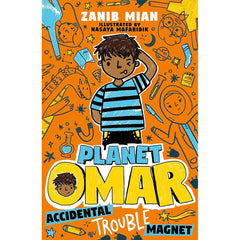 Planet Omar: Accidental Trouble Magnet