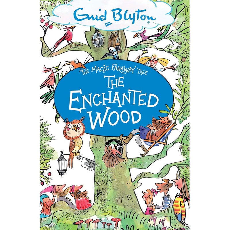 The Magic Faraway Tree: The Enchanted Wood