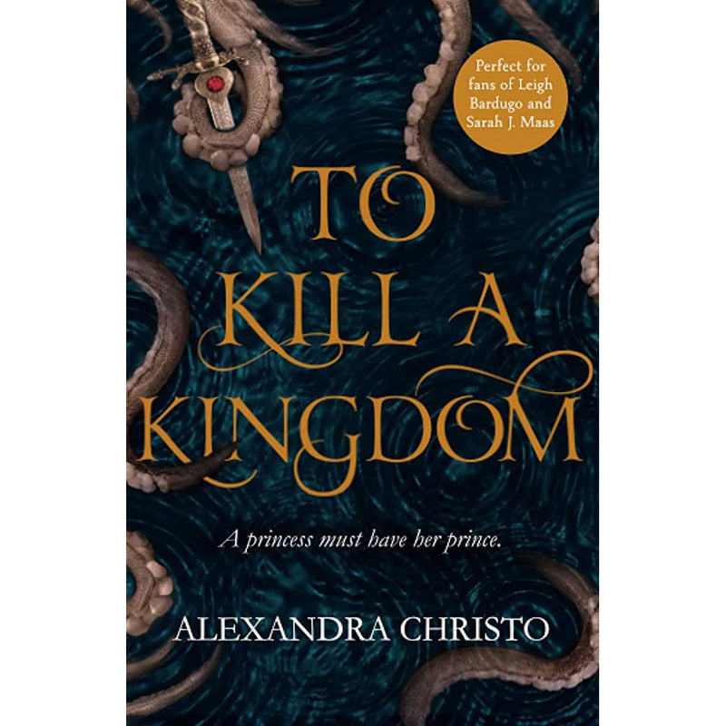 To Kill a Kingdom