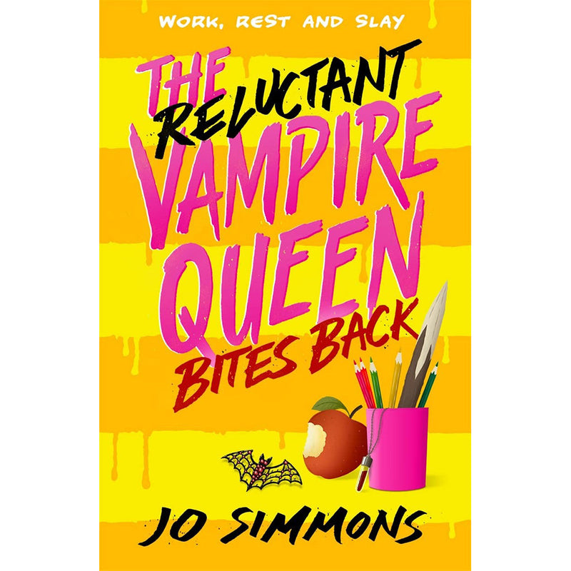 The Reluctant Vampire Queen Bites Back