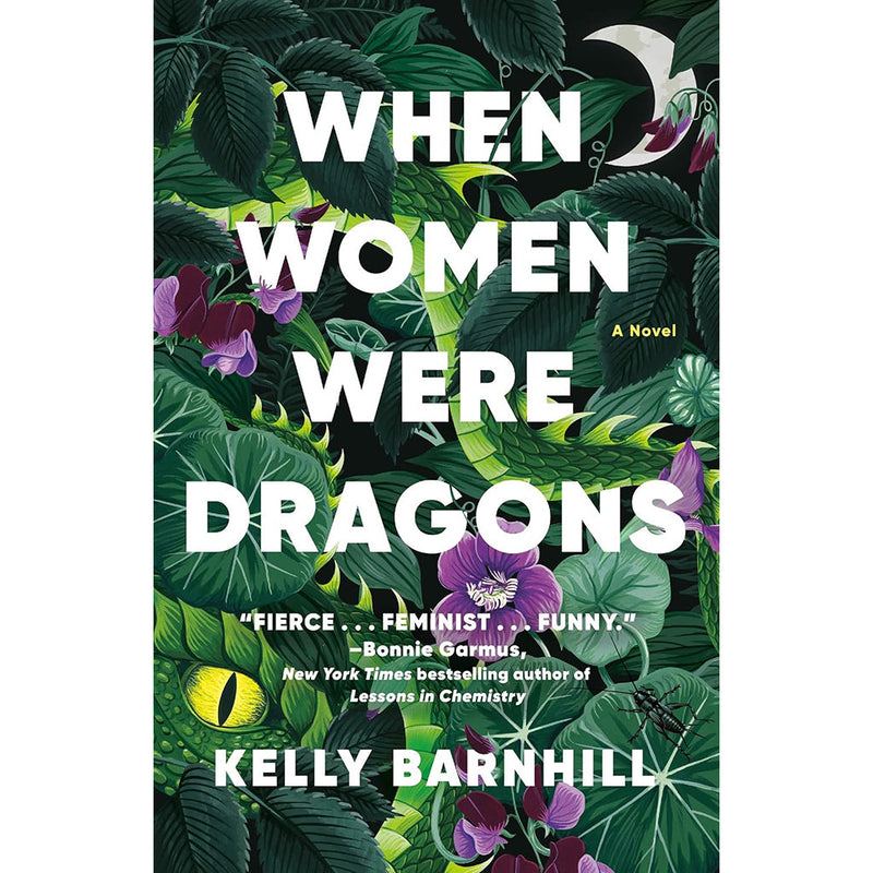 When Women Were Dragons