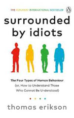 surrounded by idiots