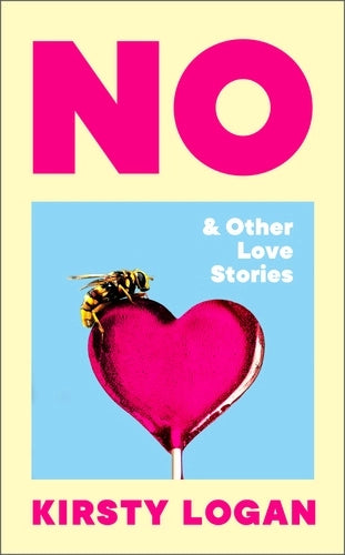 No and other love stories