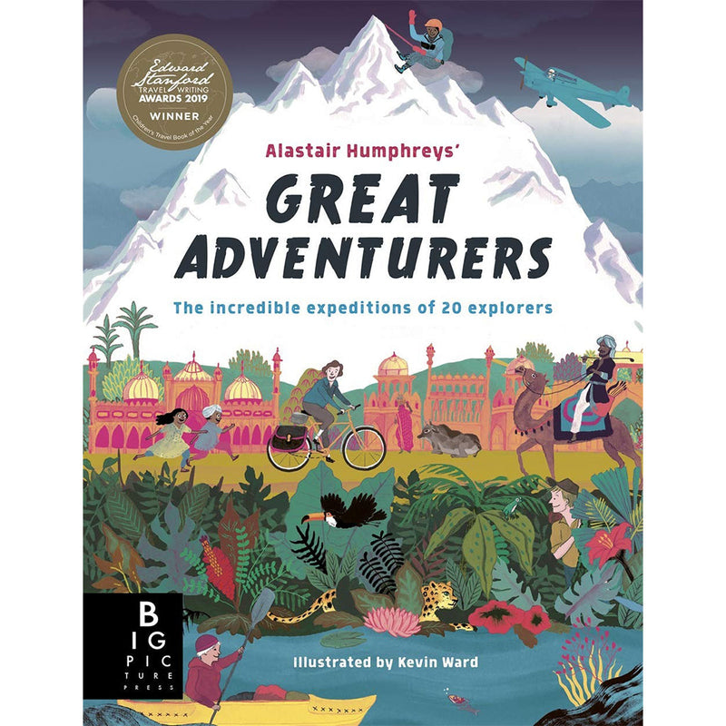 Alastair Humphreys' Great Adventurers