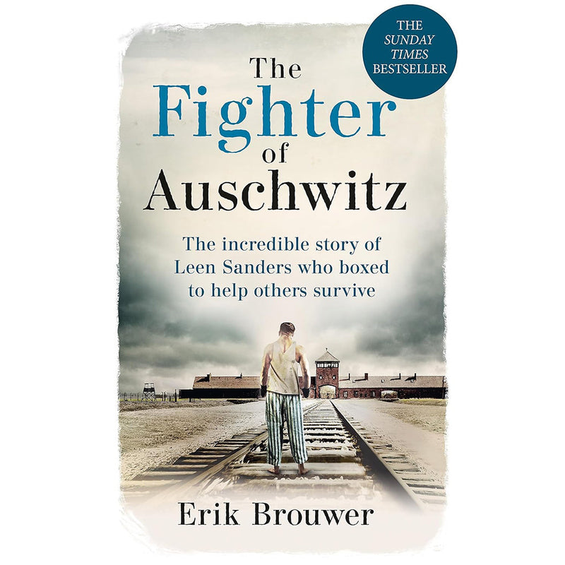 The Fighter of Auschwitz