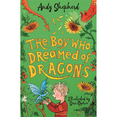 The Boy Who Dreamed of Dragons (The Boy Who Grew Dragons 4)
