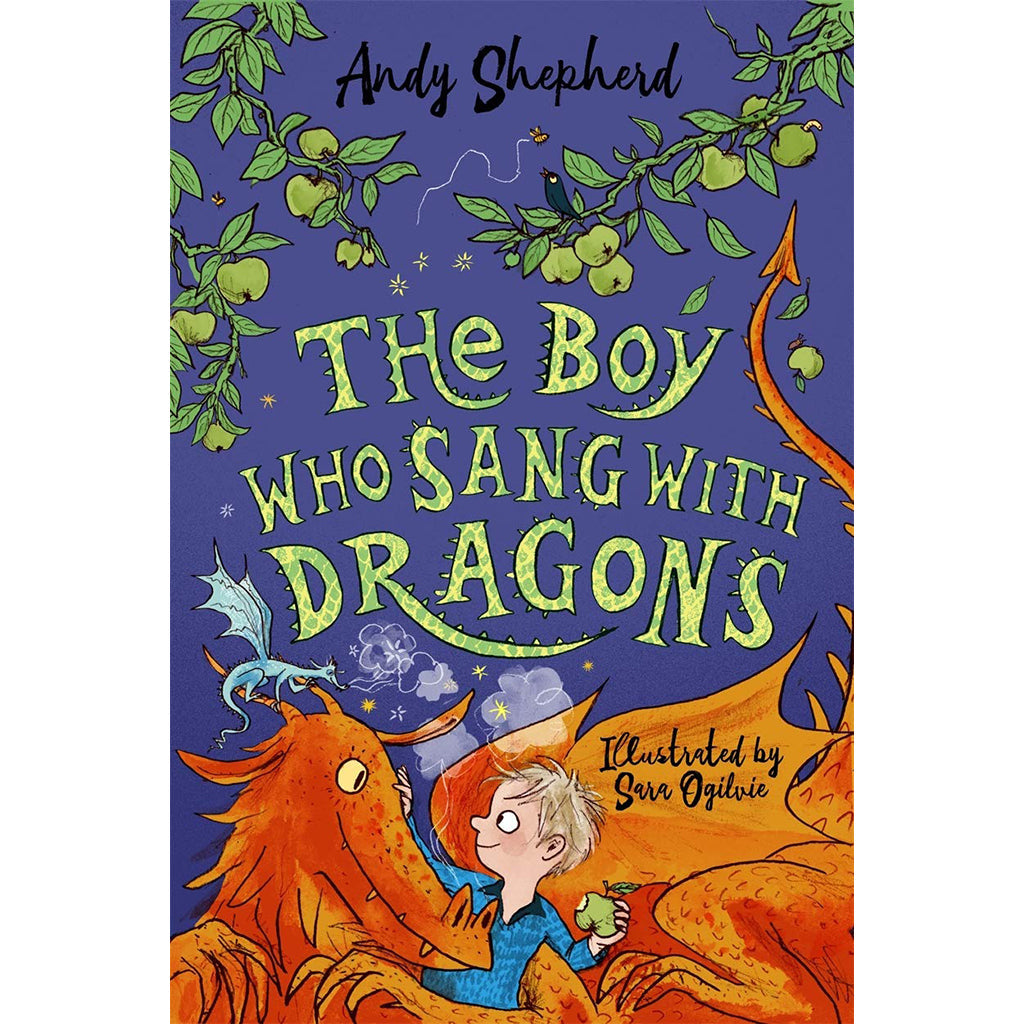 The Boy Who Sang with Dragons (The Boy Who Grew Dragons 5)