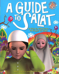 A Guide to Salat | a simple and educational guide designed to help children and beginners learn how to perform Salah correctly